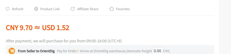 A product page opened through the agent showing a price of 9.70 yuan converted to about 1.52 US dollars, above two rows explaining the cost from the seller to OrientDig and from OrientDig to you